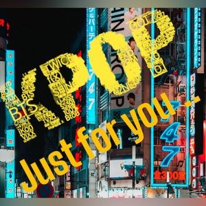 K POP ZONE ….Just for you !! TODAY 8:30pm!!!! SILENT SHOW!!!